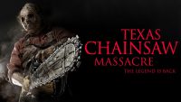 Texas Chainsaw Massacre - The Legend is Back