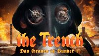 The Trench - Das Grauen in Bunker 11